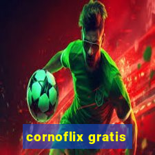 cornoflix gratis